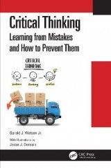 Critical Thinking: Learning from Mistakes and How to Prevent Them