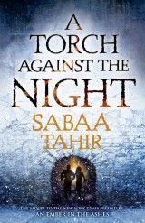 An Ember in the Ashes #2. Torch Against the Night (PB)