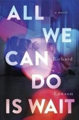All We Can Do Is Wait (R.Lawson) TPB