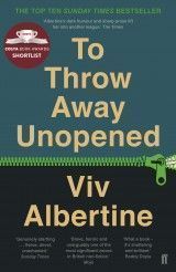 To Throw Away Unopened (V.Albertine) PB