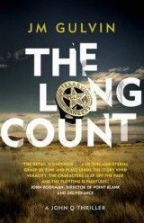 The Long Count: A John Q Mystery