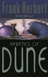 Dune: Heretics Of Dune