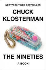 The Nineties : A Book