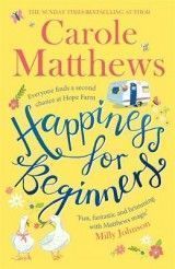 Happiness for Beginners: The BRAND-NEW Novel for 2019