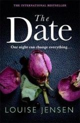 The Date: An unputdownable psychological thriller with a breathtaking twist