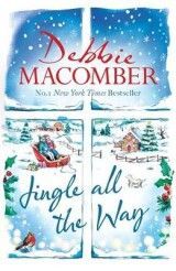 Jingle All the Way: Cosy up this Christmas with the ultimate feel-good and festive bestseller