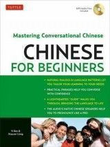 Chinese for Beginners: Mastering Conversational Chinese