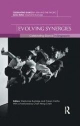 Evolving Synergies: Celebrating Dance in Singapore
