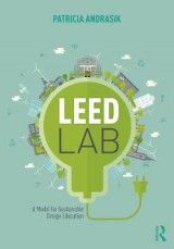 LEED Lab: A Model for Sustainable Design Education