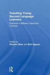 Teaching Young Second Language Learners: Practices in Different Classroom Contexts