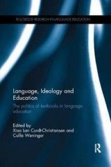 Language, Ideology and Education: The politics of textbooks in language education