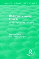 Children Learning French: An Attempt at First Principles