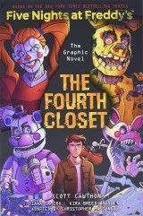 The Fourth Closet (Five Nights at Freddy´s Graphic Novel 3)
