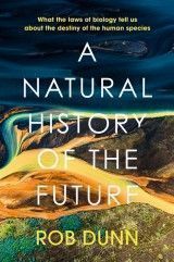 A Natural History of the Future TPB