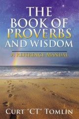 The Book of Proverbs and Wisdom: A Reference Manual