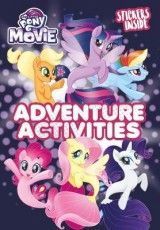 My Little Pony Movie: Activity Book with Stickers