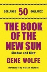 Book of the New Sun: Volume 1 Shadow & Claw