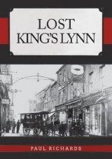Lost King's Lynn