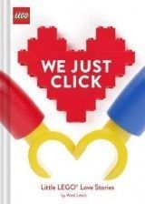 LEGO (R) We Just Click : Little LEGO (R) Love Stories