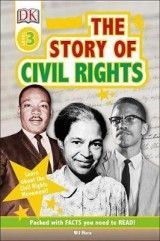 DK Readers L3: The Story of Civil Rights