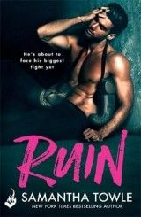 Ruin: A dramatically powerful, unputdownable love story