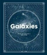 Galaxies : Inside the Universe´s Star Cities