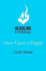 Once Upon a Puppy: The latest whimsical, heart-warming, opposites-attract tale in the Pine Hollow series!