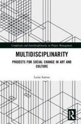 Multidisciplinarity: Projects for Social Change in Art and Culture