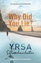 Why Did You Lie? (Y.Sigurdardottir) PB