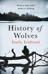 History of Wolves (E.Fridlund) PB