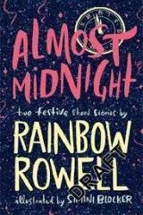 Almost Midnight (R.Rowell) KK