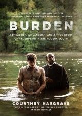 Burden Movie Tie-In
