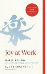 Joy at Work: The Life-Changing Magic of Organizing Your Working Life