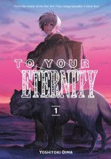 To Your Eternity 1