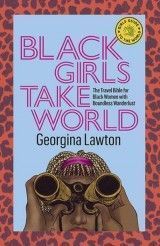 Black Girls Take World