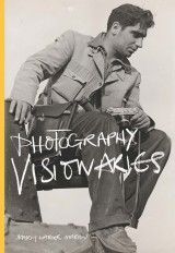 Visionaries: Photography