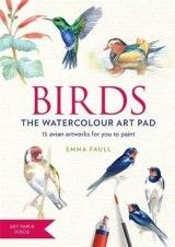 BIRDS Watercolour Art Pad: 15 beautiful artworks for you to paint
