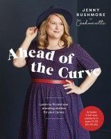 Ahead of the Curve. Learn to Fit and Sew Amazing Clothes for Your Curves