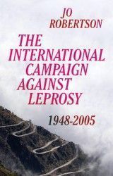 The International Campaign Against Leprosy