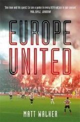 Europe United: 1 football fan. 1 crazy season. 55 UEFA nations