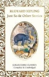 Just So & Other Stories