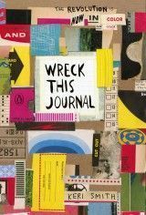 Wreck This Journal. Now In Colour (K.Smith) PB