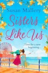 Sisters Like Us (Mischief Bay, Book 4)