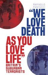 ´We Love Death as You Love Life