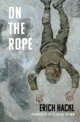 On the Rope - A Hero`s Story
