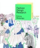 Fashion Design Research Second Edition