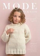 MODE Mini Knits : 15 Hand Knit Designs For Children Aged 3-12