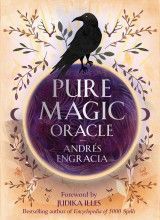 Pure Magic Oracle : Cards for strength, courage and clarity