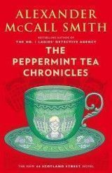 The Peppermint Tea Chronicles: 44 Scotland Street Series (13)