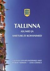 Tallinna asumid ja ametlikud kohanimed